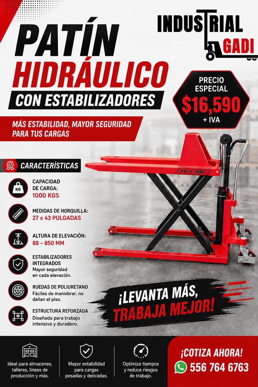 Promoción: patín hidráulico con estabilizadores, capacidad 1000 kg, precio especial $16,590 + IVA